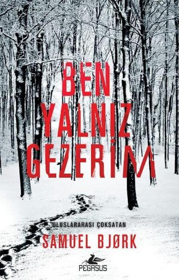 Ben Yalnız Gezerim - Pegasus Yayınevi - Image 1