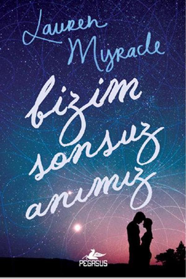 Bizim Sonsuz Anımız - Pegasus Yayınevi - Image 1