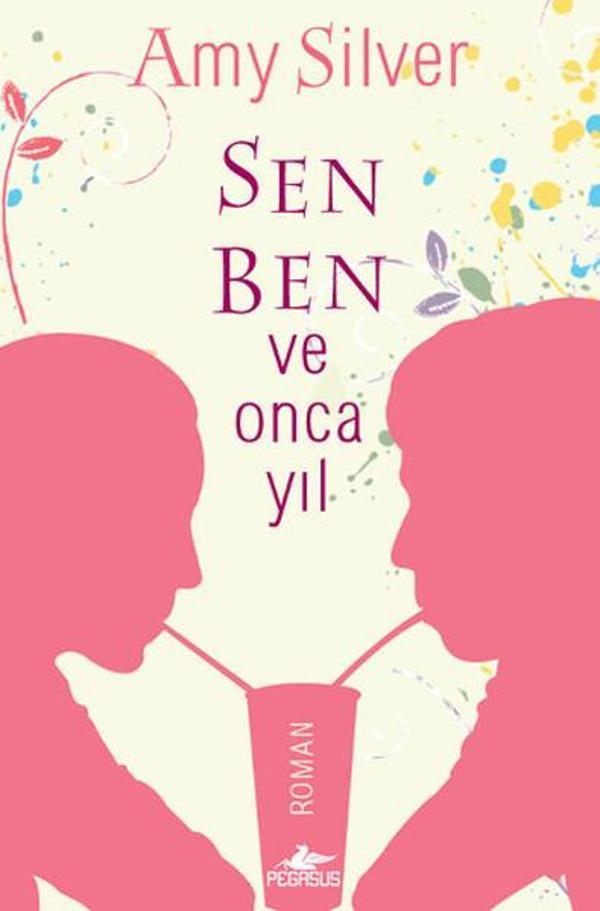 Sen Ben ve Onca Yıl - Pegasus Yayınevi - Image 1