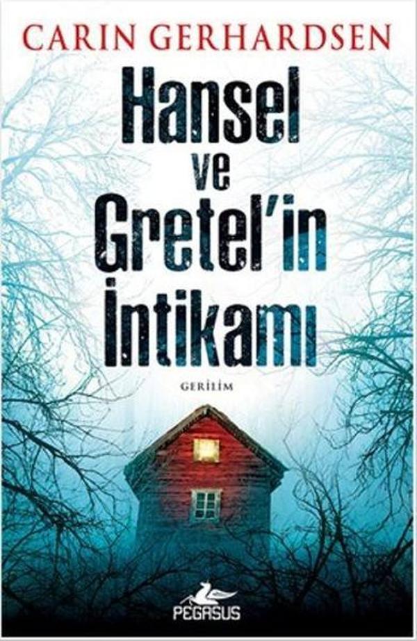 Hansel ve Gretel'in İntikamı - Pegasus Yayınevi - Image 1