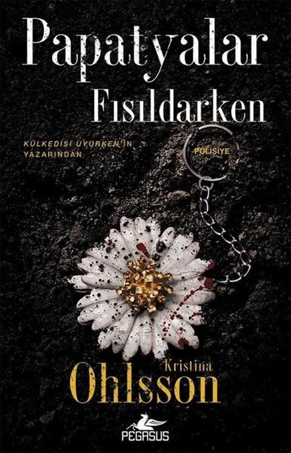 Papatyalar Fısıldarken - Pegasus Yayınevi - Image 1