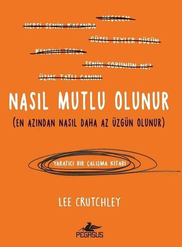 Nasıl Mutlu Olunur? - Pegasus Yayınevi - Image 1