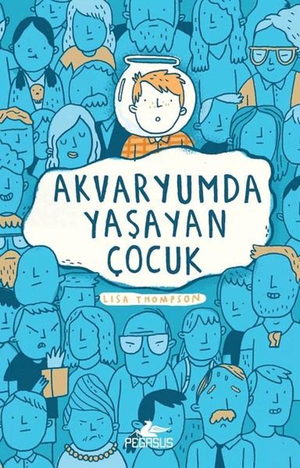 Akvaryumda Yaşayan Çocuk - Pegasus Yayınevi - Image 1
