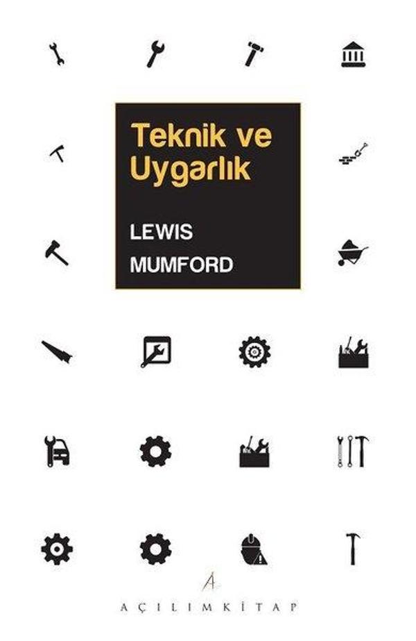 Teknik ve Uygarlık - Açılım Kitap - Image 1