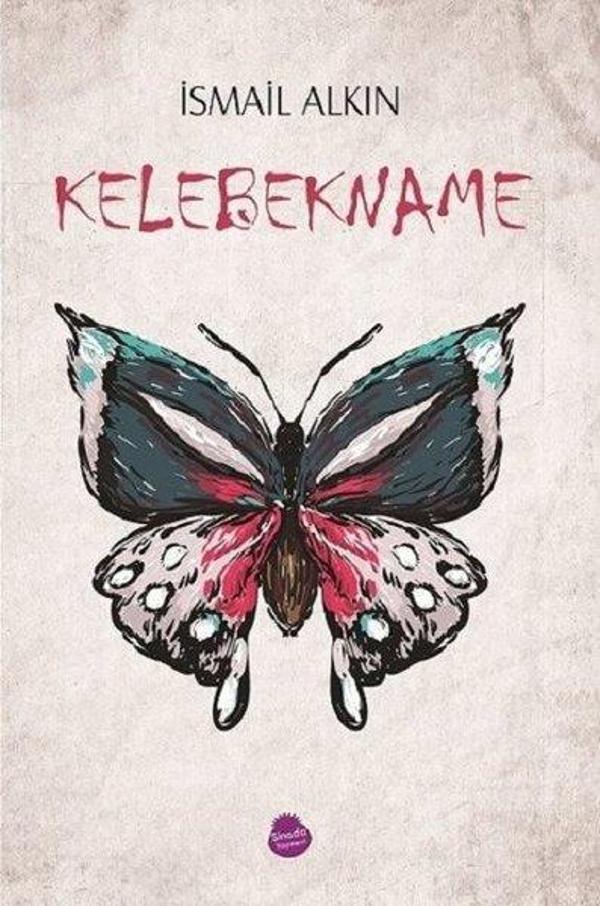 Kelebekname-Yarım Adalar Yarım Odalar - Sinada Yayınevi - Image 1