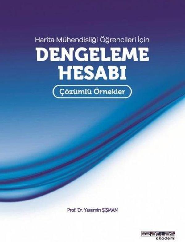 Harita Mühendisliği Öğrencileri İçin Dengeleme Hesabı - Atlas Akademi Yayınları - Image 1