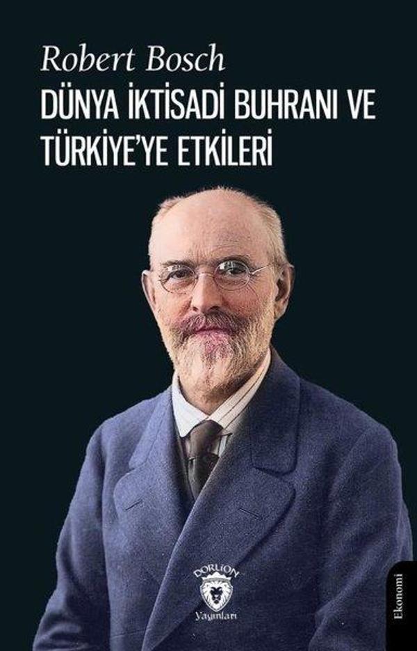 Dünya İktisadi Buhranı ve Türkiye'ye Etkileri - Dorlion Yayınevi - Image 1