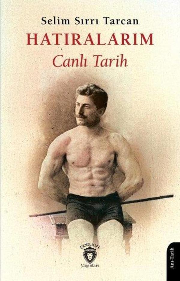 Hatıralarım Canlı Tarih - Dorlion Yayınevi - Image 1