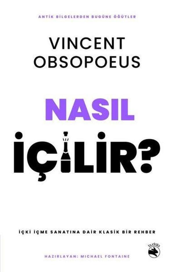 Nasıl İçilir? İçki İçme Sanatına Dair Klasik Bir Rehber - Budala Kitap - Image 1