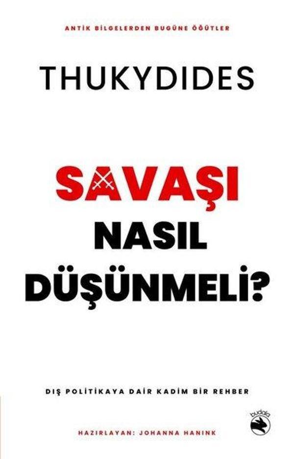 Savaşı Nasıl Düşünmeli? Dış Politikaya Dair Kadim Bir Rehber - Budala Kitap - Image 1