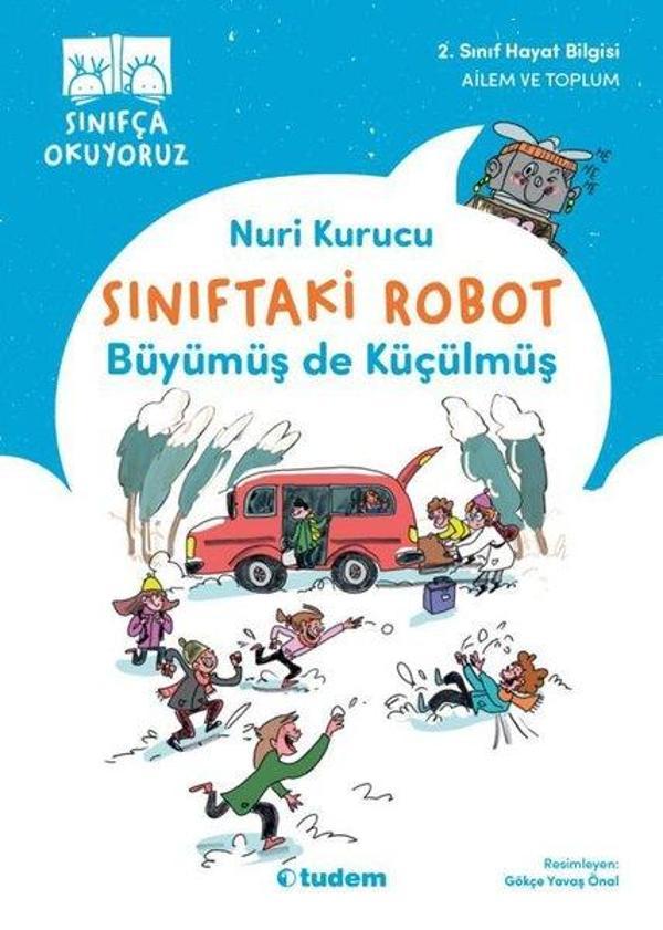 Büyümüş de Küçülmüş - Sınıftaki Robot - Tudem Yayınları - Image 1