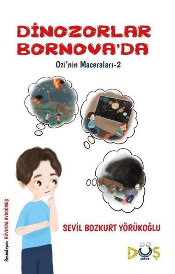 Dinozorlar Bornova'da - Ozi'nin Maceraları 2 - Düş Kurguları Yayınları - Image 1