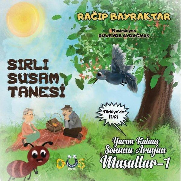 Sırlı Susam Tanesi - Yarım Kalmış Sonunu Arayan Masallar 1 - Düş Kurguları Yayınları - Image 1