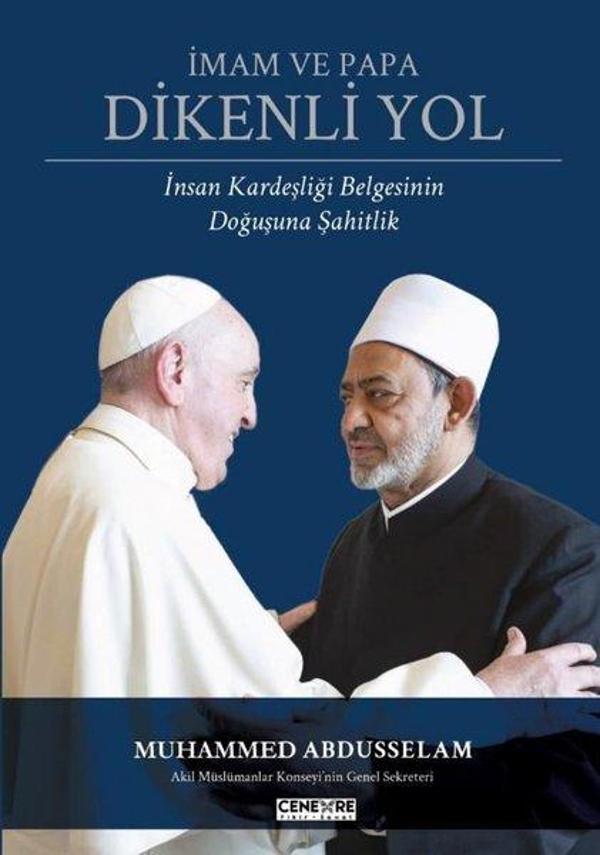 İmam ve Papa: Dikenli Yol - İnsan Kardeşliği Belgesinin Doğuşuna Şahitlik - Cenevre Fikir Sanat - Image 1