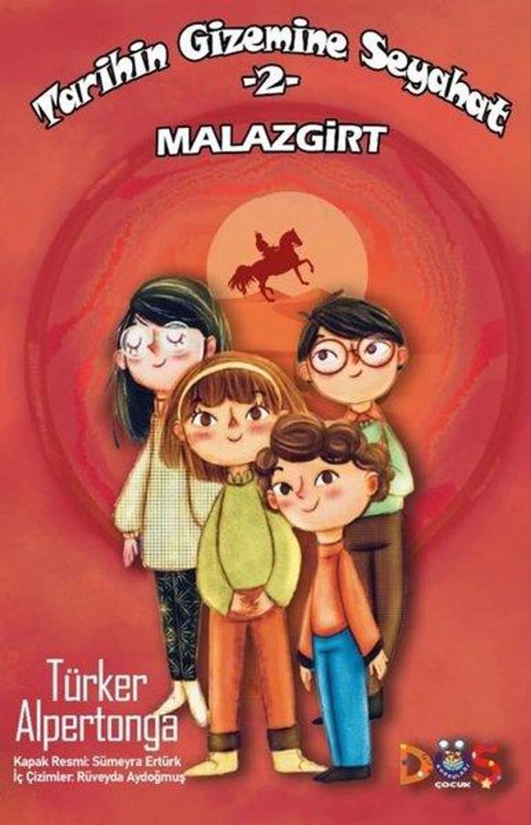 Tarihin Gizemine Seyahat 2 - Malazgirt - Düş Kurguları Yayınları - Image 1