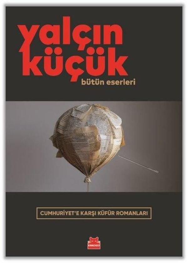 Cumhuriyet'e Karşı Küfür Romanları-Bütün Eserleri - Kırmızı Kedi Yayınevi - Image 1