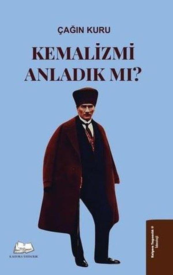 Kemalizmi Anladık mı? - Kalyora Yayıncılık - Image 1