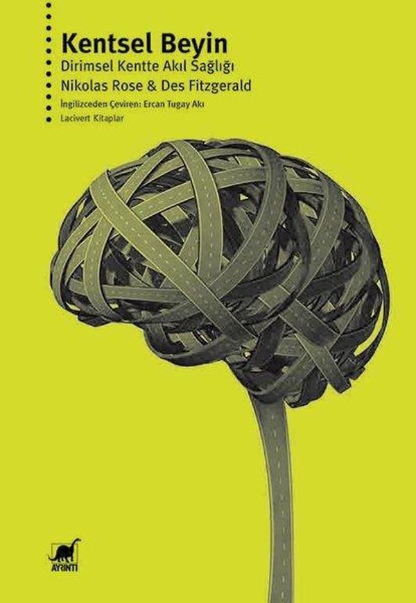 Kentsel Beyin: Dirimsel Kentte Akıl Sağlığı - Ayrıntı Yayınları - Image 1