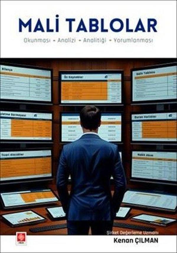 Mali Tablolar - Okunması Analizi Analitiği Yorumlanması - Ekin Basım Yayın - Image 1