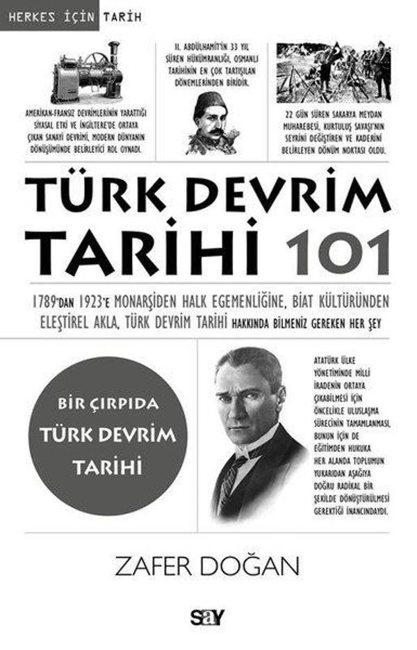 Türk Devrim Tarihi 101 - Bir Çırpıda Türk Devrim Tarihi - Say Yayınları - Image 1