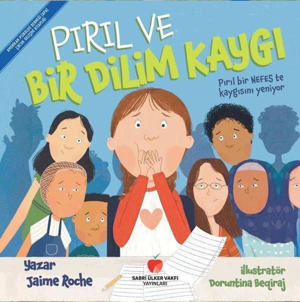 Pırıl ve Bir Dilim Kaygı - Pırıl Bir Nefeste Kaygısını Yeniyor - Sabri Ülker Vakfı - Image 1