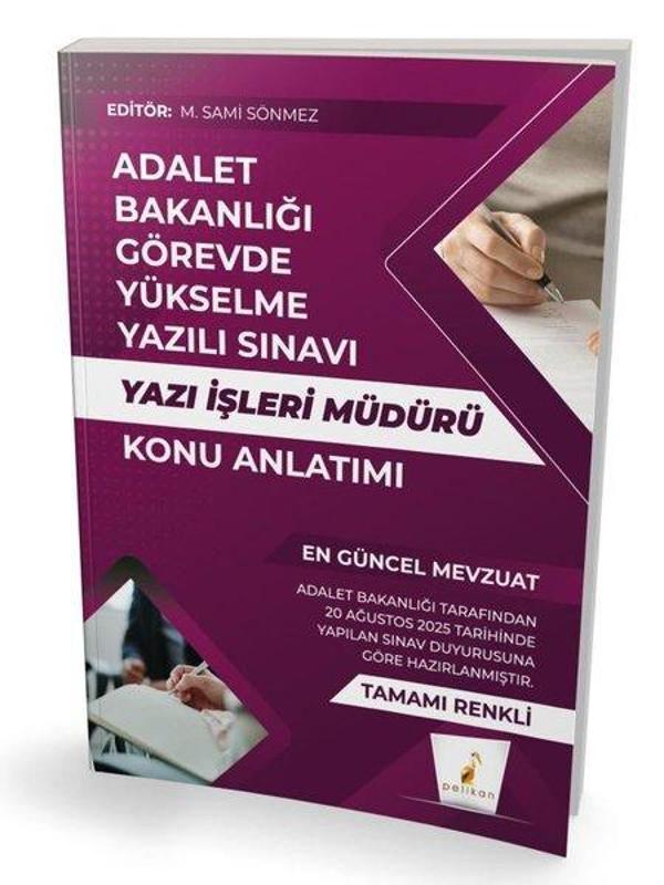 GYS Adalet Bakanlığı Görevde Yükselme Yazılı Sınavı Yazı İşleri Müdürü Konu Anlatımı - Pelikan Yayınları - Image 1