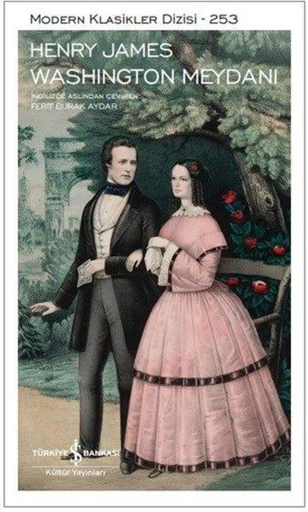 Washington Meydanı - Modern Klasikler Dizisi 253 - İş Bankası Kültür Yayınları - Image 1