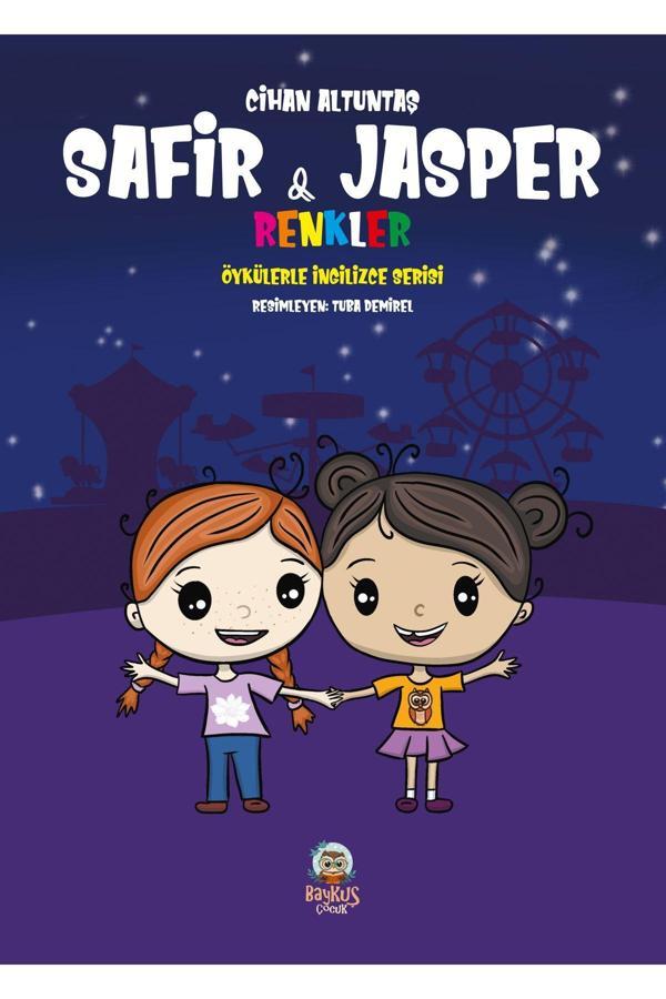 Safir & Jasper Renkler - Öykülerle Ingilizce Öğrenme - Baykuş Yayınevi - Image 1