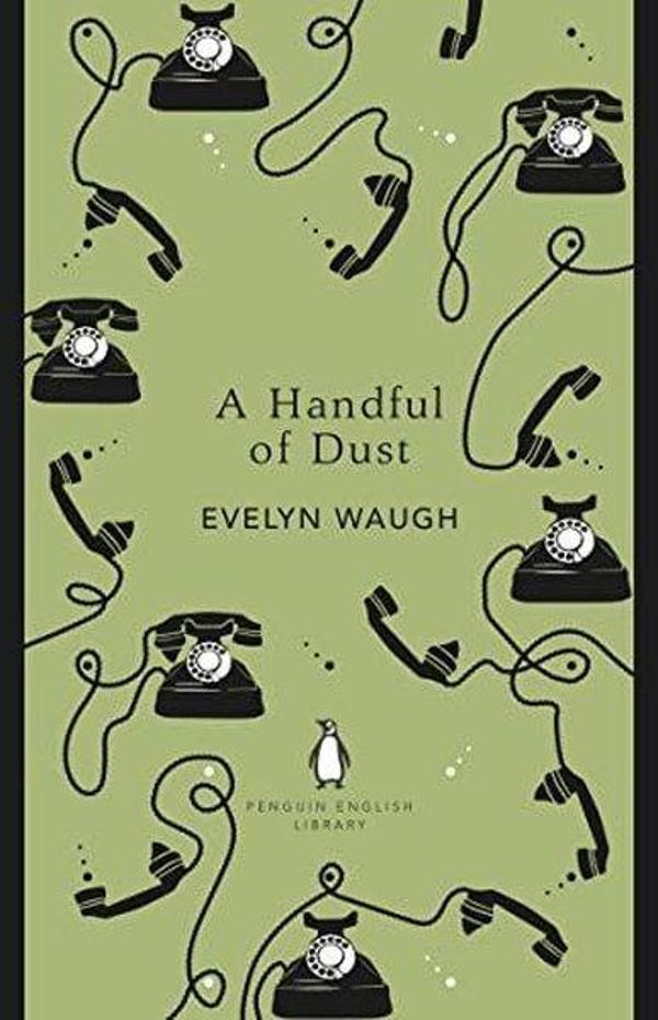 A Handful of Dust - Penguin Classics - Image 1