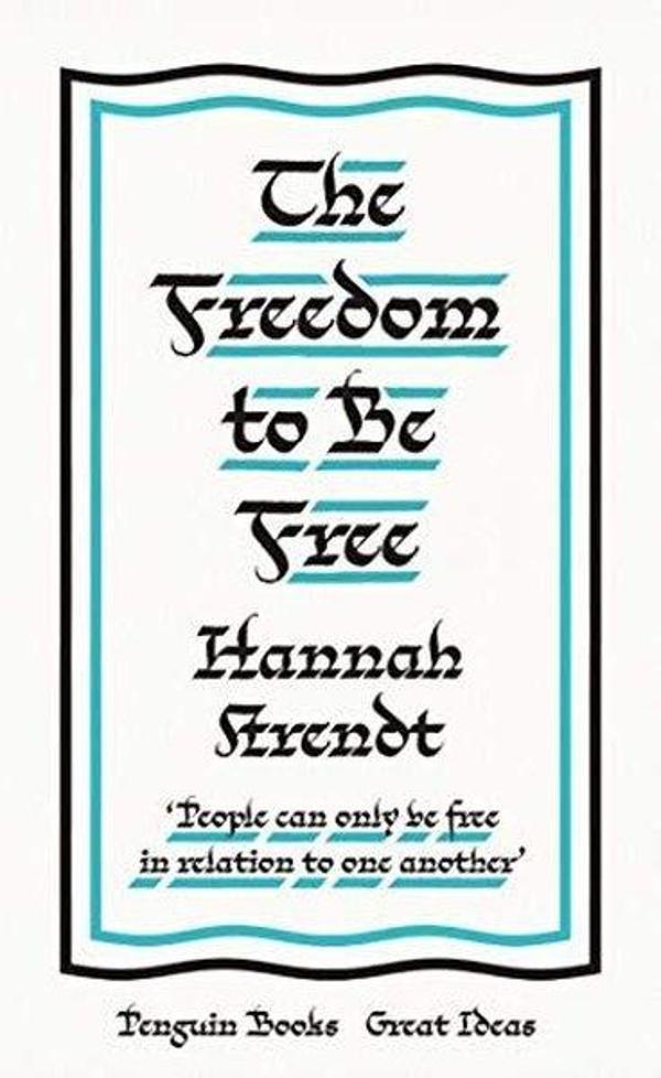 The Freedom to Be Free - Penguin Classics - Image 1