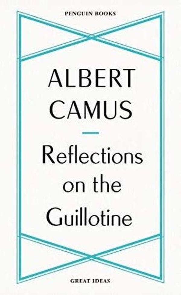 Reflections on the Guillotine - Penguin Classics - Image 1