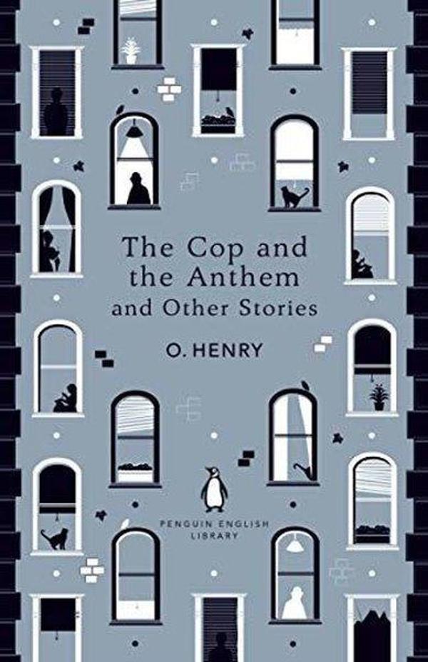 The Cop and the Anthem and Other Stories - Penguin Classics - Image 1