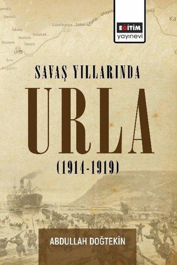 Savaş Yıllarında Urla (1914 - 1919) - Eğitim Yayınevi - Image 1