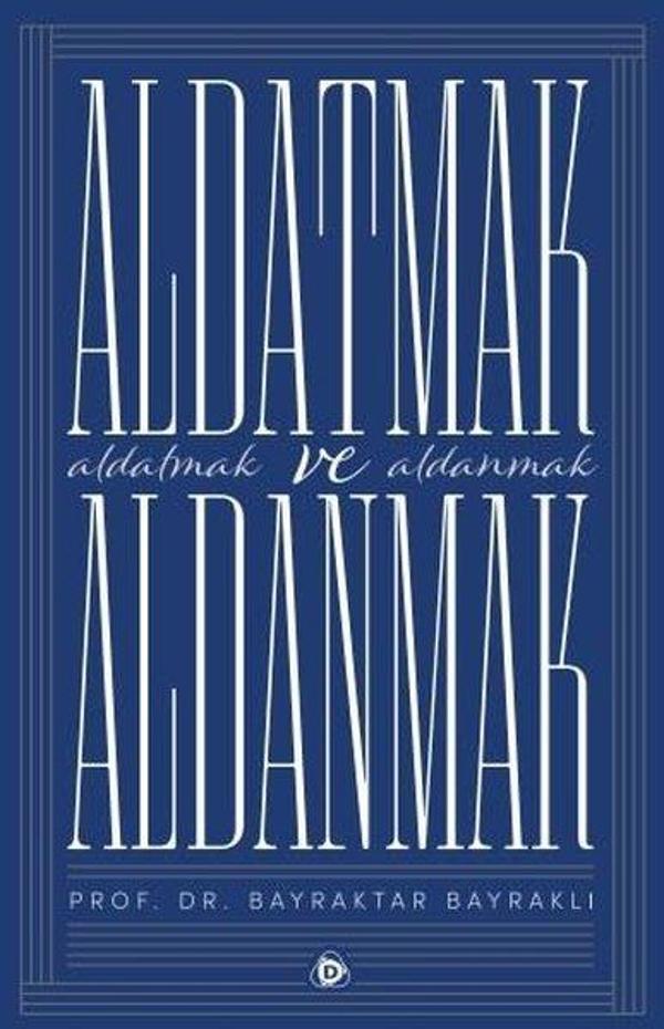 Aldatmak  ve Aldanmak - Düşün Yayınları - Image 1