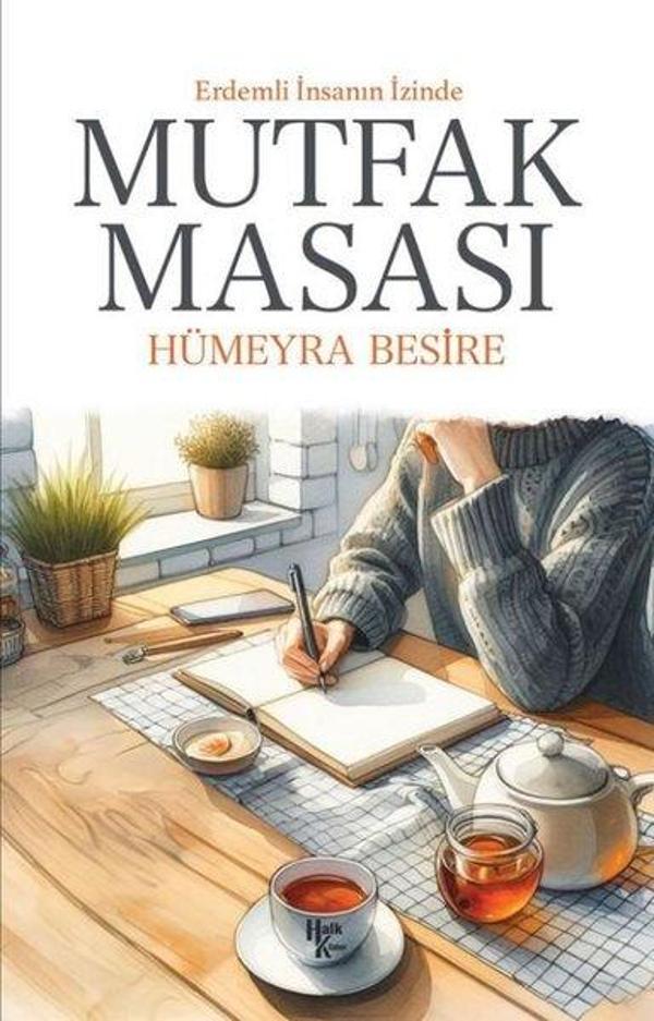 Mutfak Masası - Erdemli İnsanın İzinde - Halk Kitabevi Yayınevi - Image 1
