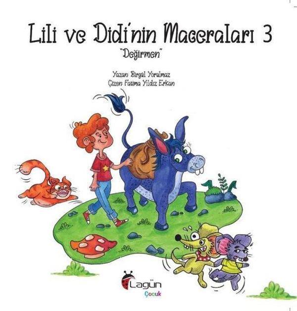 Lili ve Didi'nin Maceraları 3 - Değirmen - Lagün Çocuk Yayınları - Image 1