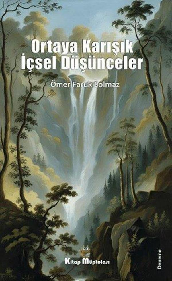 Ortaya Karışık İçsel Düşünceler - Kitap Müptelası Yayınları - Image 1