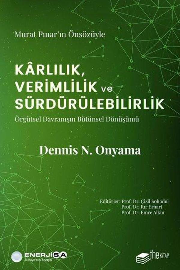 Karlılık, Verimlilik ve Sürdürülebilirlik: Örgütsel Davranışın Bütünsel Dönüşümü - The Kitap - Image 1