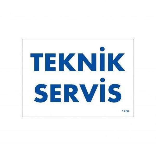 Teknik Servis Uyarı Levhası 17,5x25 KOD:1756 - Image 1