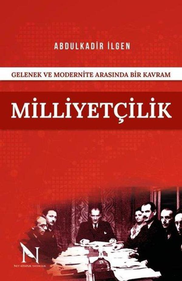 Milliyetçilik - Gelenek ve Modernite Arasında Bir Kavram - Net Kitaplık Yayıncılık - Image 1