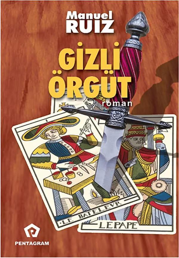 Gizli Örgüt - Manuel Ruiz - Pentagram Yayınevi - Image 1