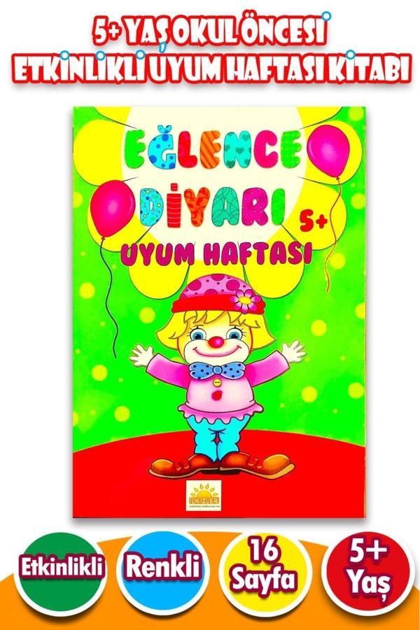 5 + Yaş Okul Öncesi Etkinlikli Uyum Haftası Kitabı - 16 Sayfa - Harika Çocuk - Image 1