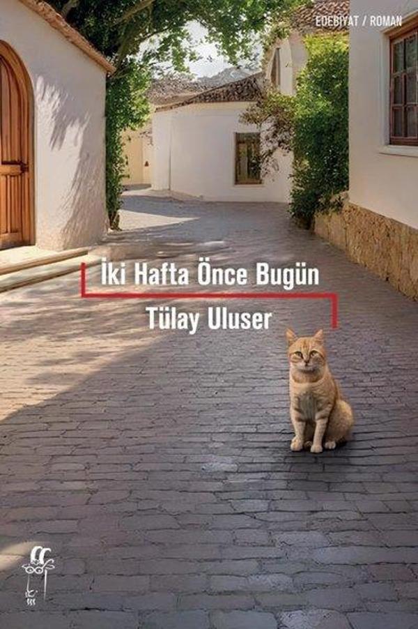 İki Hafta Önce Bugün - Oğlak Yayıncılık - Image 1
