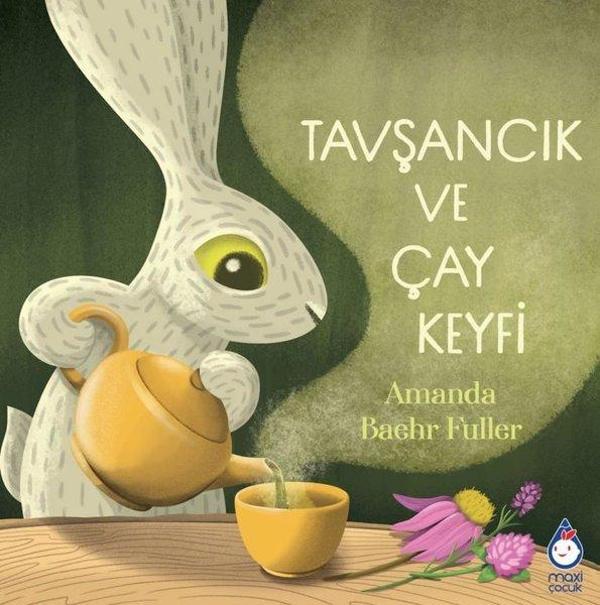 Tavşancık ve Çay Keyfi - Maxı Çocuk - Image 1