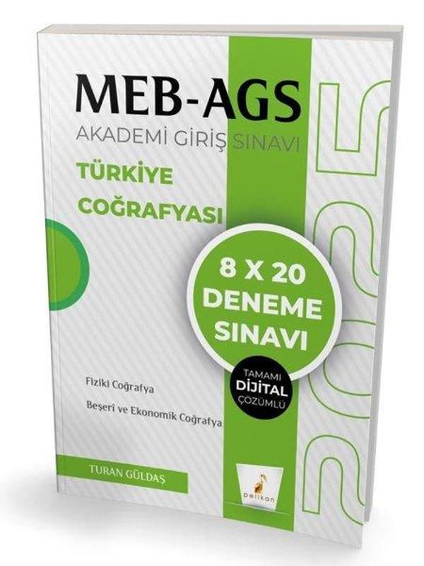 2025 MEB-AGS Akademi Giriş Sınavı - 8X20 Deneme Sınavı - Tamamı Dijital Çözümlü - Pelikan Yayınları - Image 1