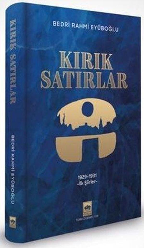 Kırık Satırlar: 1929-1931 İlk Şiirler - Ötüken Neşriyat - Image 1