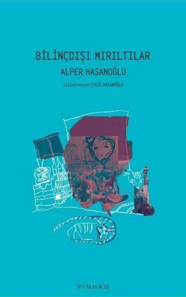 Bilinçdışı Mırıltılar - Pinhan Yayıncılık - Image 1