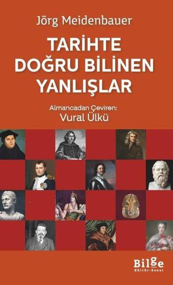 Tarihte Bilinen Doğru Yanlışlar - Bilge Kültür Sanat - Image 1