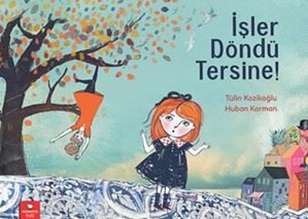 İşler Döndü Tersine - Redhouse Kidz Yayınları - Image 1