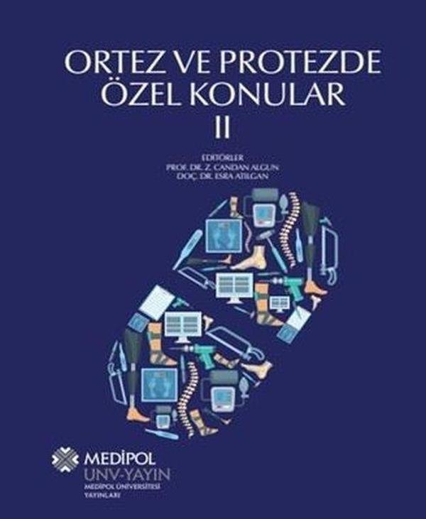 Ortez ve Protezde Özel Konular 2 - Medipol Unv - Image 1